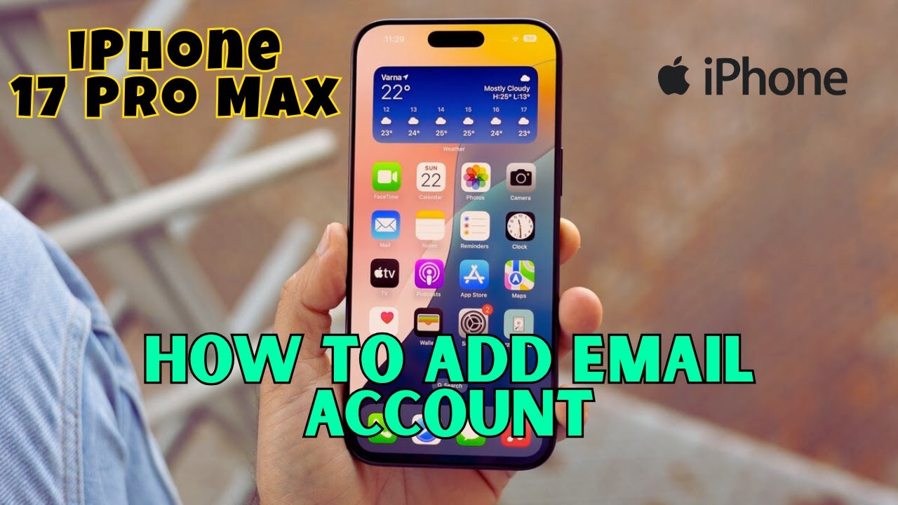 How to Add Email Account iPhone 17 Pro Max - YouTube