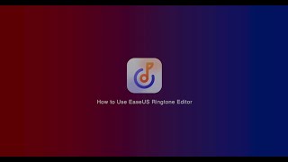 How to Use EaseUS Ringtone Editor screenshot 2