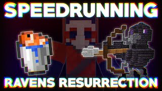 Speedrunning RAVENS RESURRECTION In Under 2 MINUTES