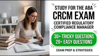 Pass the 2026 ABA CRCM Exam: Proven Study Strategies for Compliance Success