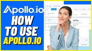 How to Use Apollo.io - Apollo Tutorial for Beginners