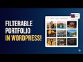 The Easiest Way to Create a Filterable Portfolio in WordPress – Portfolio Filter Gallery Demo