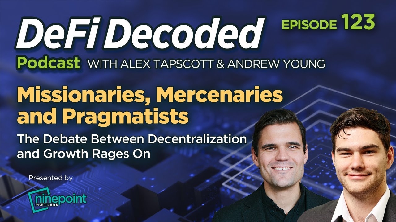 Missionaries, Mercenaries and Pragmatists - The Debate Between  Decentralization and Growth Rages On