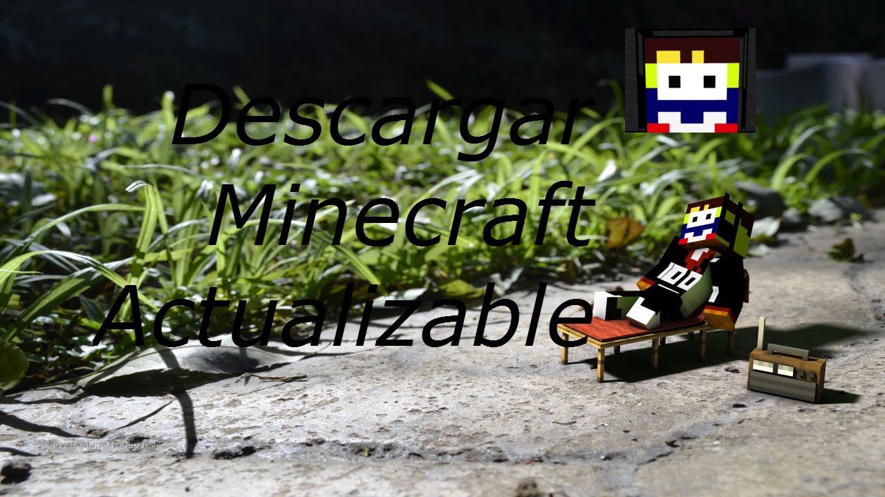 Descargar Minecraft Actualizable 2015 - Tonny Toro