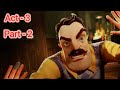 Hello neighbor act - 3 Part - 2/Rohit Gaming Tamil/Please like and subscribe 