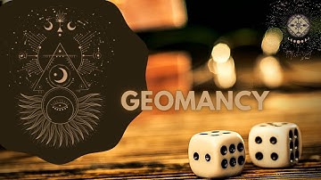 GEOMANCY DIVINATION and extras