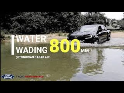 Ford Ranger - Water Wading Depth #fordranger #fordmalaysia - YouTube