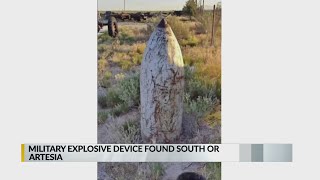 Military Explosive Device Found In Southeast New Mexico