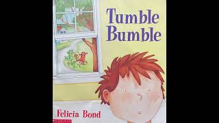 Tumble Bumble by Felicia Bond Guía