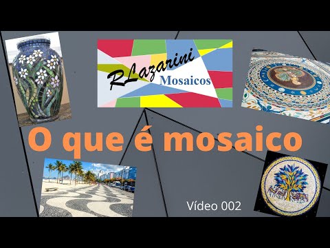 Vídeo: O Que é Mosaico