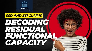 Decoding Residual Functional Capacity in Disability Claims #disabilityclaim #disabilityattorney