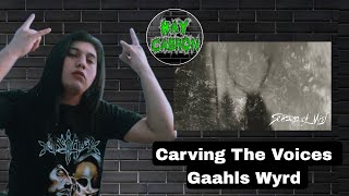 Carving The Voices - Gaahls Wyrd / Comentario👌🔥🔥🔥🔥