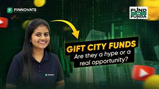 Edelweiss Greater China Equity Fund & Top GIFT City Funds Review 2026 | Fund Ka Funda by Finnovate