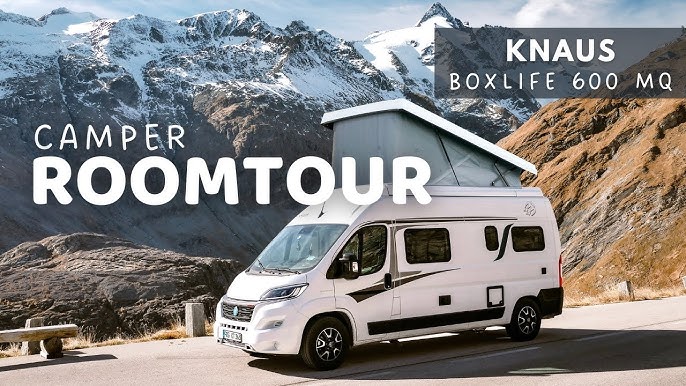 Knaus Boxstar 600 Lifetime・Die grosse Camper Roomtour・Campervan Campingbus  Roomtour 