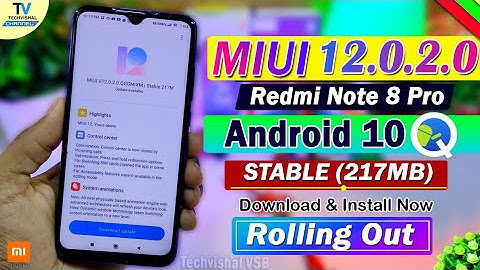 MIUI 12.0.2.0 New Update Rolling Out for Redmi Note 8 Pro | MIUI 12 Redmi Note 8 Pro | Note 7 Pro कब