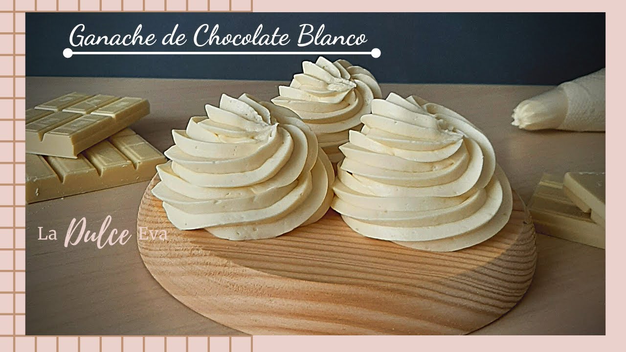 Ganache Montado de Chocolate Blanco   @La Dulce Eva