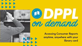 DPPL On Demand - Consumer Reports