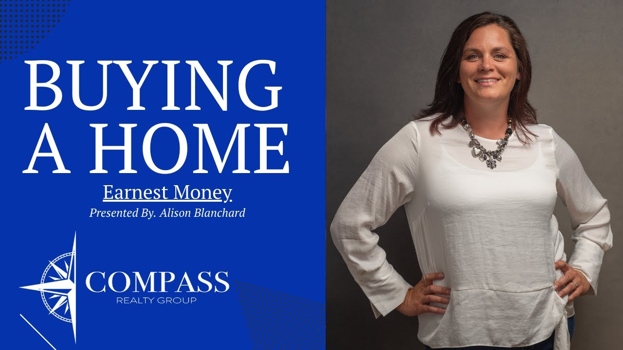 Buying A Home Earnest Money YouTube