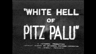 'White Hell of Pitz Palu' (1930) excerpts 