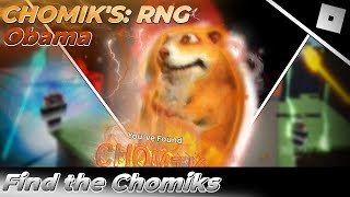 How to find CHOMIK'S: RNG in FIND THE CHOMIKS || Roblox