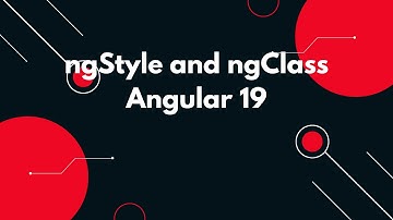 #17 🎨 Angular 19 Tutorial: Master ngStyle and ngClass for Dynamic Styling 🌟