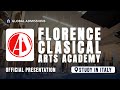 Study in Italy -  Florence Classical Arts Academy | Official Presentation