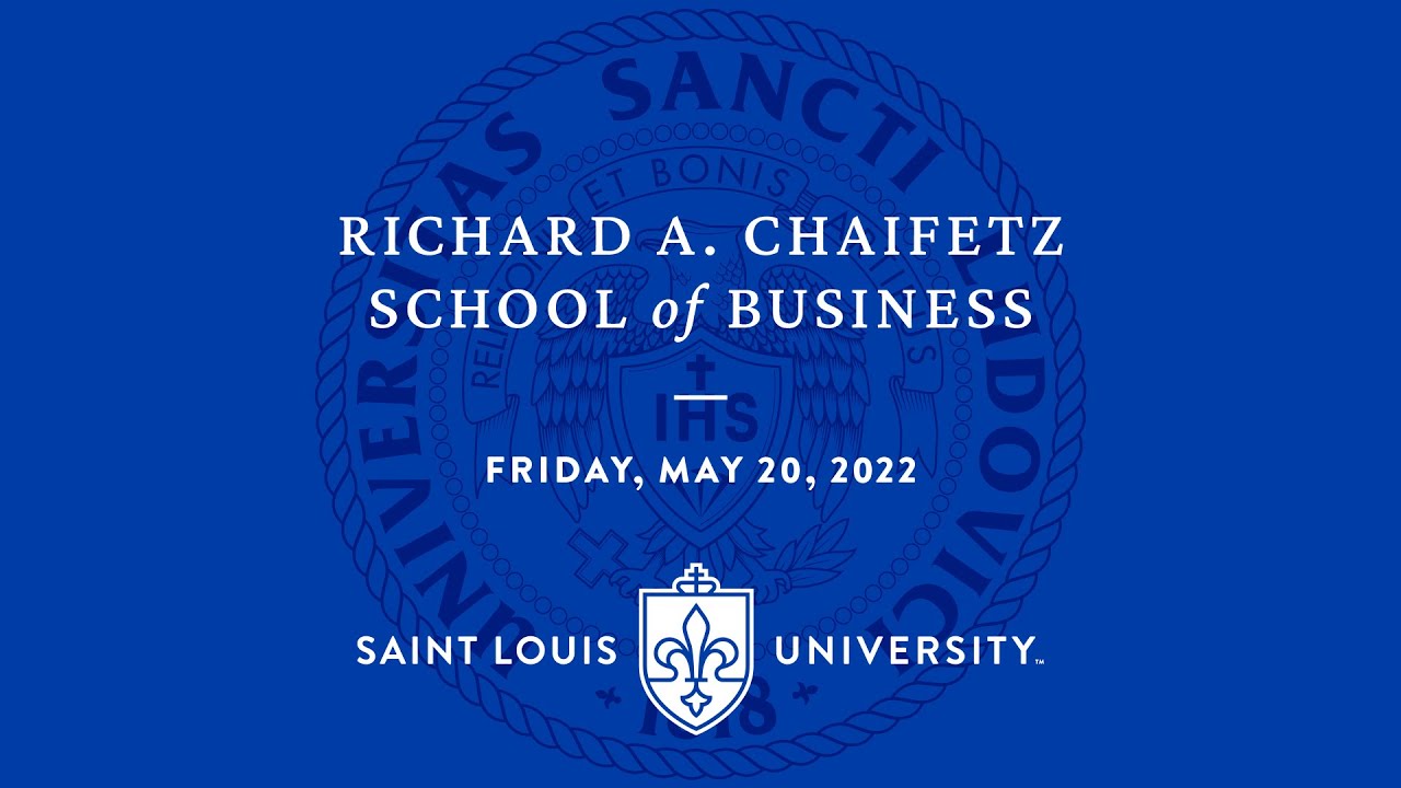 richard-a-chaifetz-school-of-business-precommencement-2022-youtube