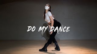 Tyga - Do My Dance (ft. 2 Chainz)｜Zi.L Choreography