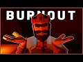 Burnout Sucks | Game Dev