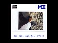 WE - Welcome, West! Part3 (full album)