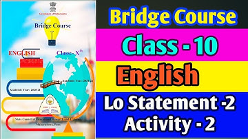 Bridge Course Class 10 English Lo Statement -2 Activity - 2 with All Answers
