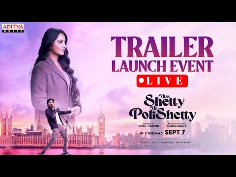 Miss Shetty Mr Polishetty Trailer Launch Event LIVE 