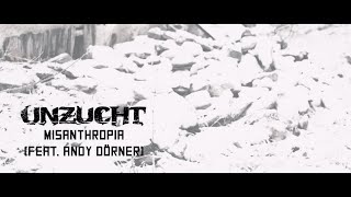Unzucht - Misanthropia feat. Andy Dörner (Official Lyric Video)