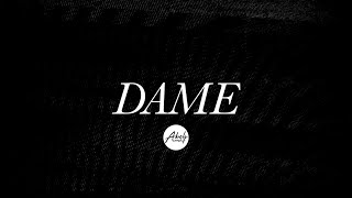 Dame - Abels Worship chords