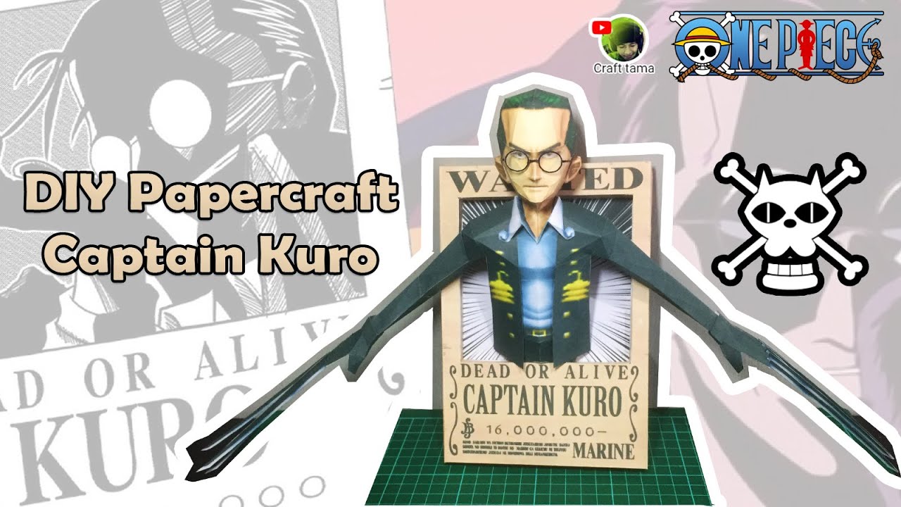 DIY Papercraft One Piece - Wanted Captain Kuro