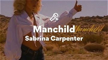 Sabrina Carpenter, Manchild (Lyrics)