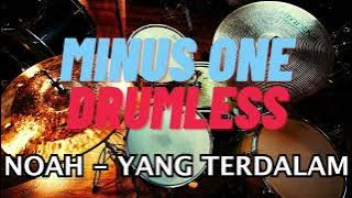 NOAH - YANG TERDALAM DRUMLESS / MINUS ONE DRUM
