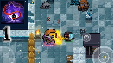 Soul Knight - Gameplay Walkthrough Part 1 (Android,iOS )