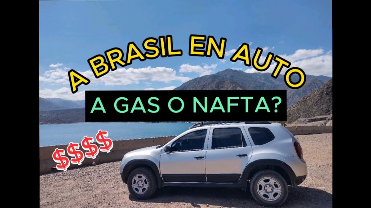 A BRASIL EN AUTO. A GAS? A NAFTA? CONSUMO, PEAJES Y ESTADO DE LAS RUTAS