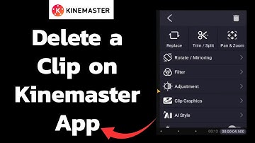 How to Delete a Clip from Your Timeline on KineMaster Editing App? 2024