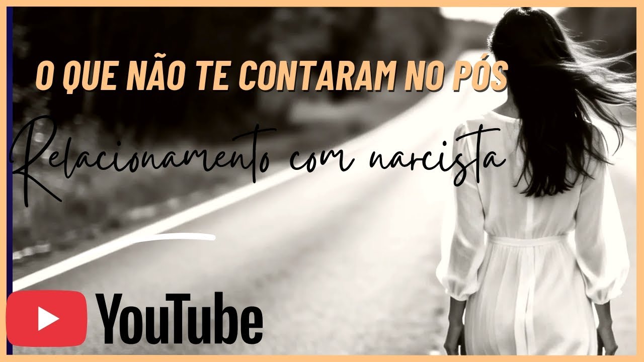 Saiba o que acontece com você após romper com o narcista 