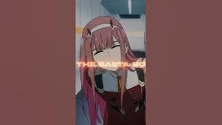 basta boi ft.zerotwo #edit #anime #shorts #darling #zerotwo #new