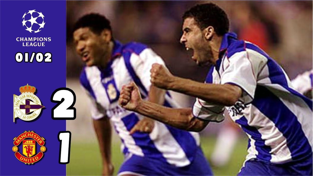 Deportivo 2-1 Manchester United | Goles y mejores jugadas | Liga Campeones 01/02 | Partido Canal +