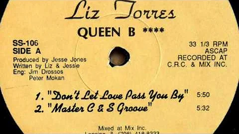 Liz Torres - Don’t Let Love Pass You By