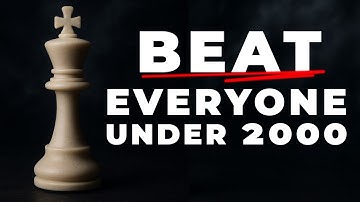Use This Simple Thinking System to Win Under 2000 ELO