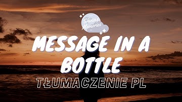 Taylor Swift - Message In A Bottle || TŁUMACZENIE PL