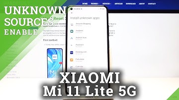 How to Download And Install Apps From Unknown Sources on XIAOMI Mi 11 Lite 5G