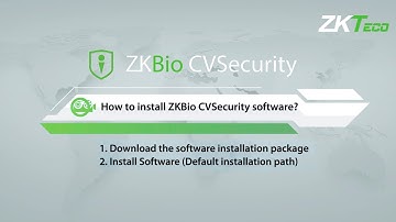 How to install ZKBio CVSecurity software? | ZKTeco Europe