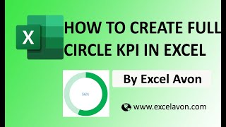 How to create Full circle KPI Chart in Excel