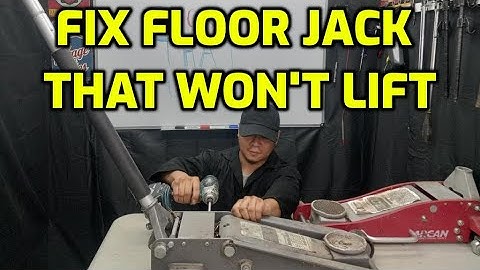 HOW TO FIX A FLOOR JACK THAT WON